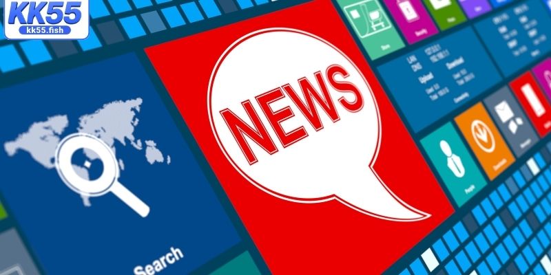 Ưu điểm khi xem thông tin KK55 thường xuyên Ưu điểm khi xem thông tin KK55 thường xuyên
